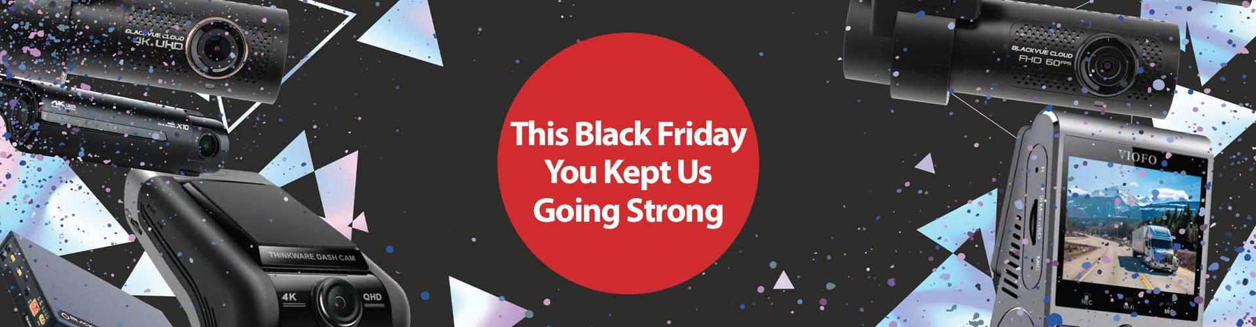 You Kept Us Going Strong This Black Friday | You Kept Us Going Strong This Black Friday | BlackboxMyCar